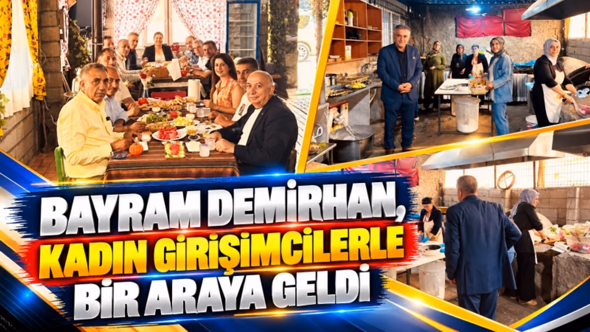 Bayram Demirhan, Kadın Girişimcilerle Bir Araya Geldi