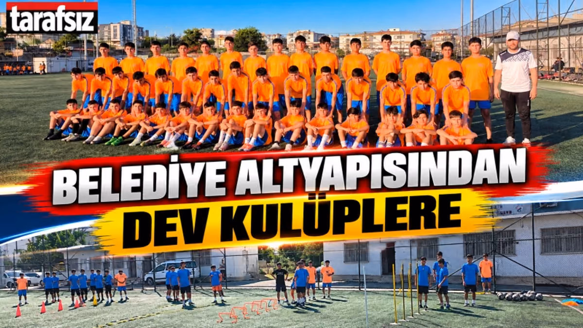 BELEDİYE ALTYAPISINDAN DEV KULÜPLERE