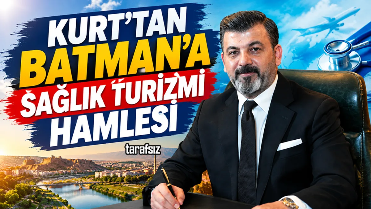 KURT’TAN BATMAN’A SAĞLIK TURİZMİ HAMLESİ
