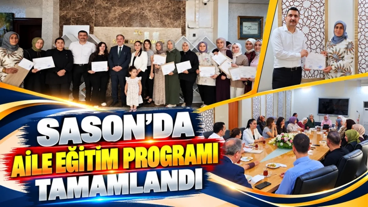 SASON’DA AİLE EĞİTİM PROGRAMI TAMAMLANDI