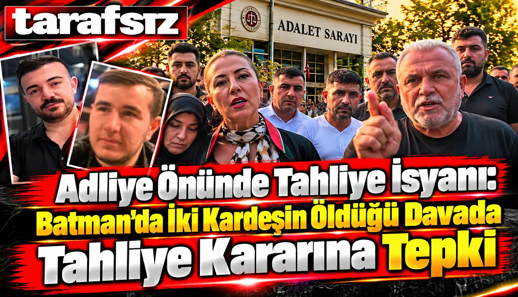 Batman'da İki Kardeşin Öldüğü Davada Tahliye Kararına Tepki