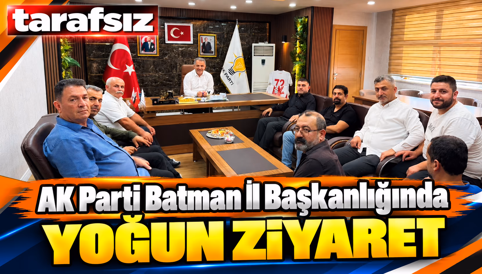 AK Parti Batman İl Başkanlığında Yoğun Ziyaret