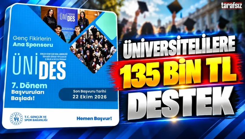 ÜNİVERSİTELİLERE 135 BİN TL DESTEK