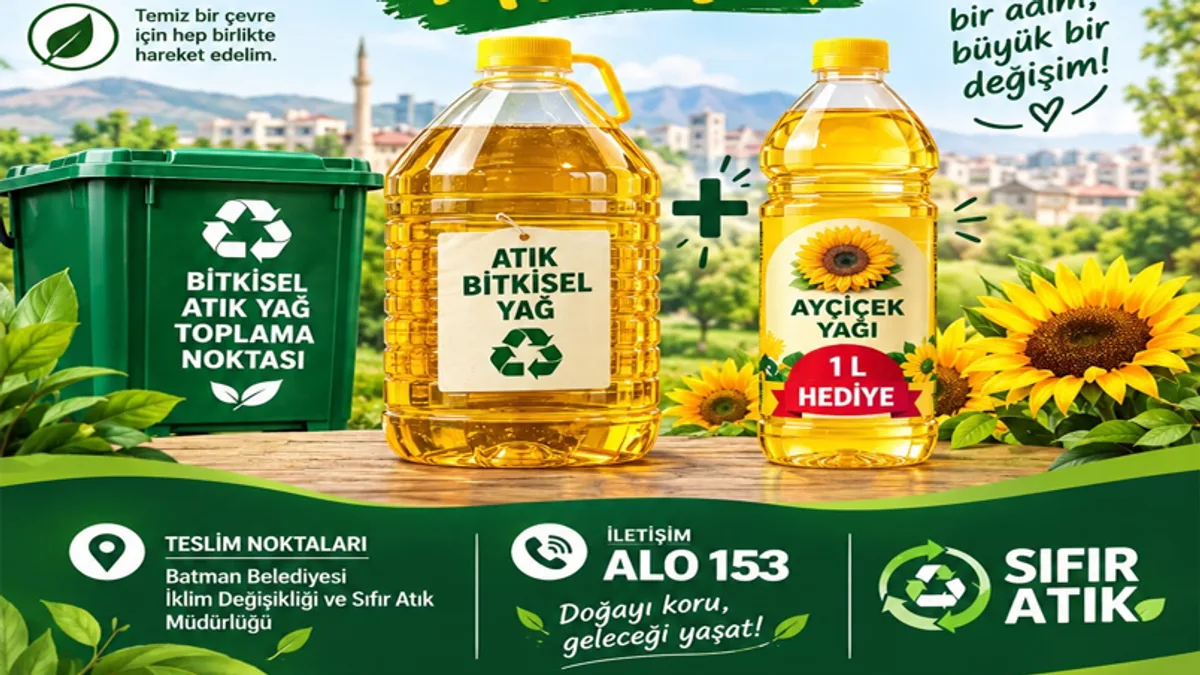 BATMAN’DA ATIK YAĞ GETİRENE YAĞ HEDİYE