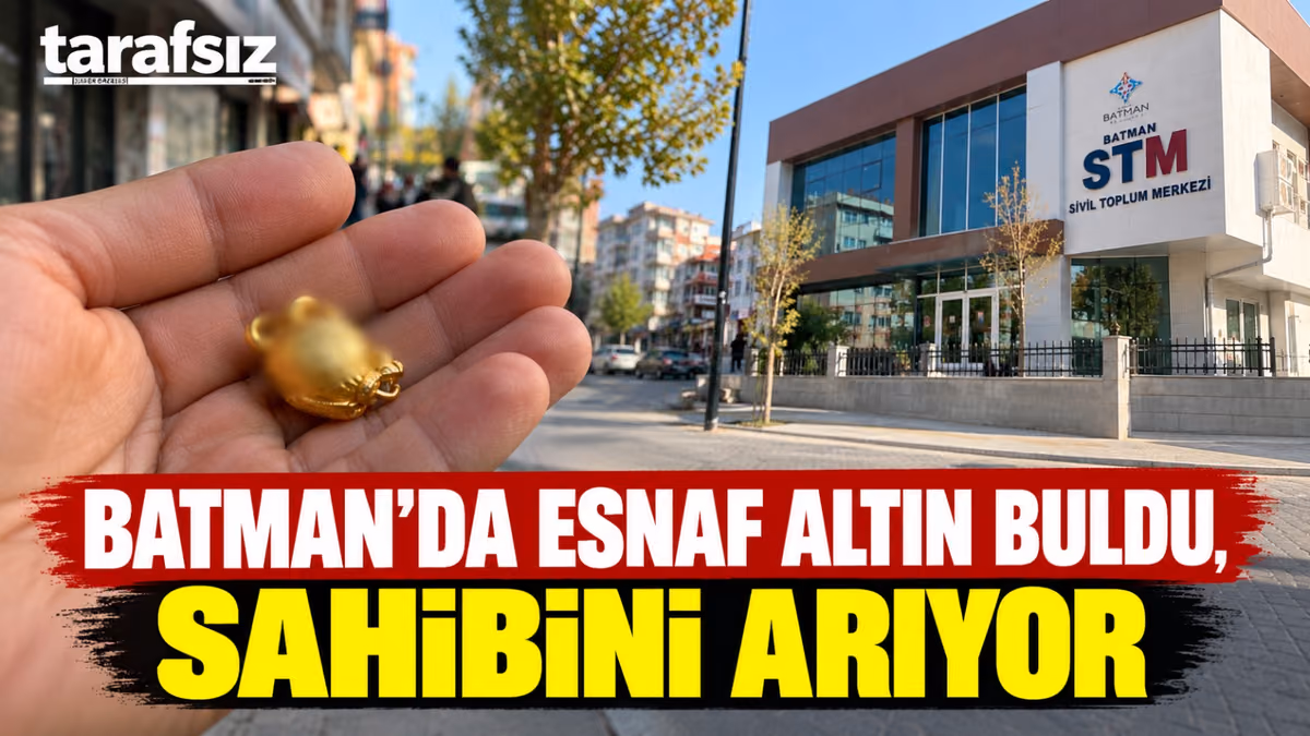 BATMAN’DA ESNAF ALTIN BULDU, SAHİBİNİ ARIYOR
