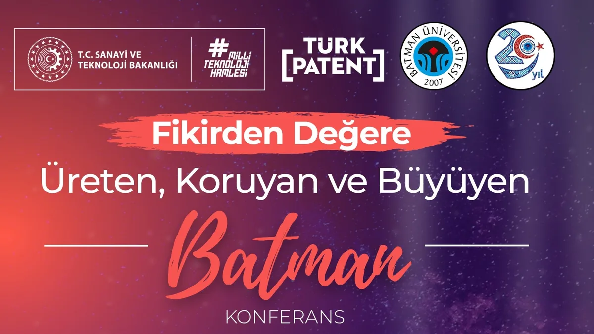 PATENT VE FİKRÎ MÜLKİYET KONFERANSI DÜZENLENECEK