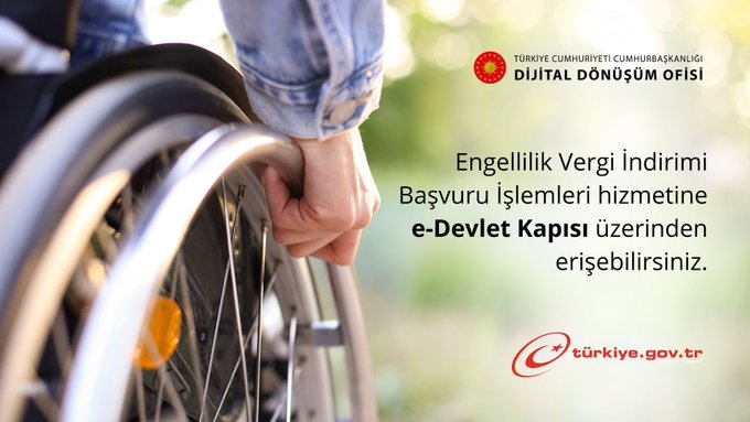 ENGELLİLİK VERGİ İNDİRİMİ BAŞVURU İŞLEMLERİ ARTIK E-DEVLET ÜZERİNDE