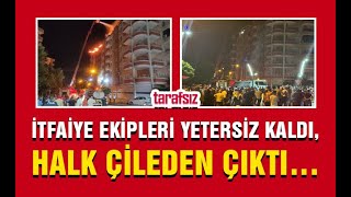 İTFAİYE EKİPLERİ YETERSİZ KALDI, HALK ÇİLEDEN ÇIKTI…