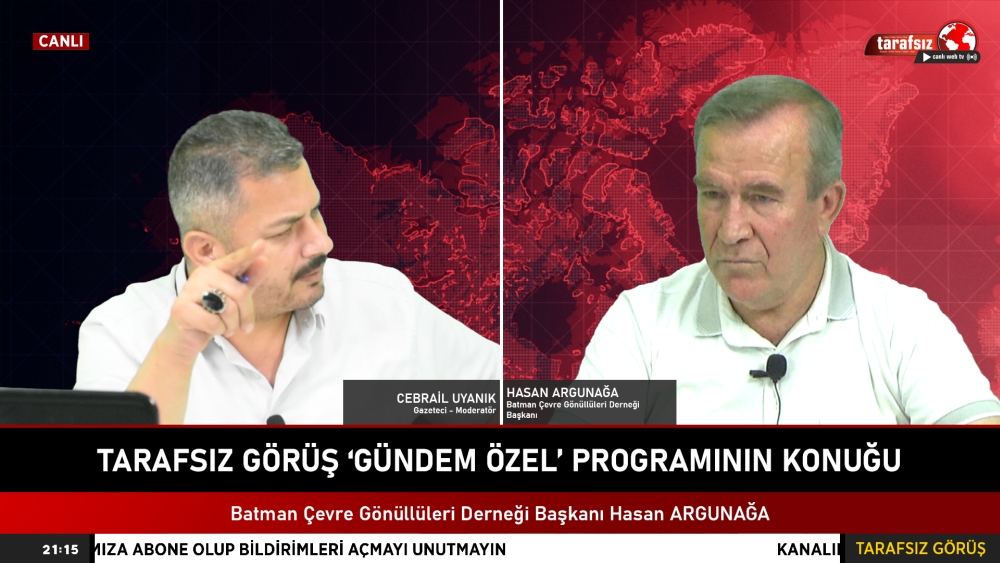 TARAFSIZ GÖRÜŞ “Gündem Özel” | Cebrail UYANIK, Hasan ARGÜNAĞA