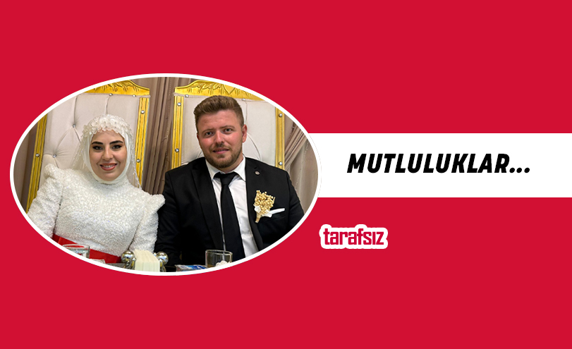 MUTLULUKLAR…