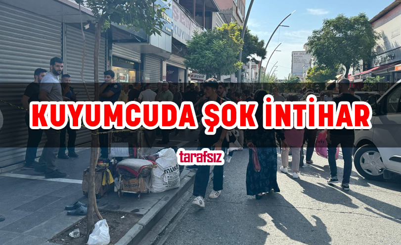 KUYUMCUDA ŞOK İNTİHAR