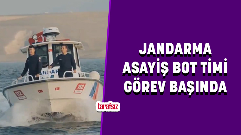 JANDARMA ASAYİŞ BOT TİMİ GÖREV BAŞINDA