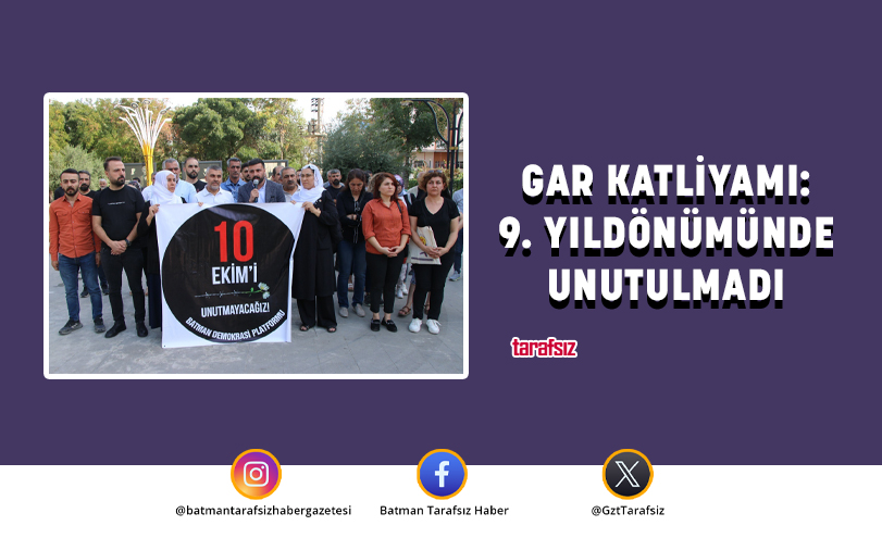 GAR KATLİAMI: 9. YILDÖNÜMÜNDE UNUTULMADI