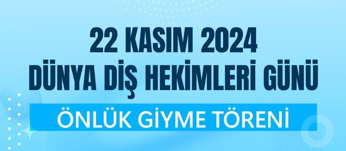 BATMAN ÜNİVERSİTESİ’NDE DİŞ HEKİMLERİ GÜNÜ ETKİNLİĞİ DÜZENLENECEK