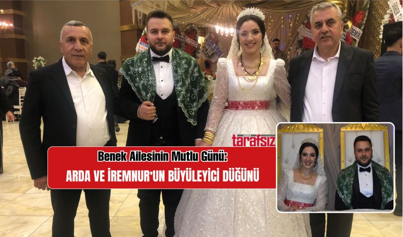 ARDA VE İREMNUR’UN BÜYÜLEYİCİ DÜĞÜNÜ