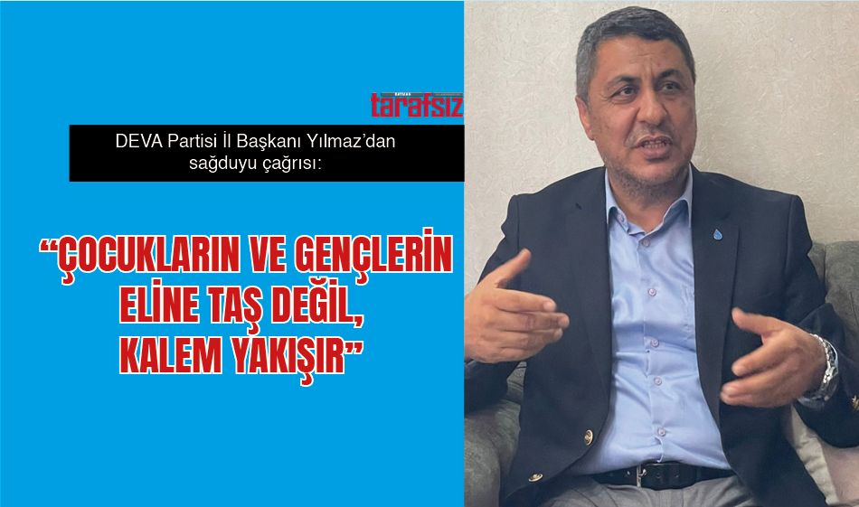 “ÇOCUKLARIN VE GENÇLERİN ELİNE TAŞ DEĞİL, KALEM YAKIŞIR’’