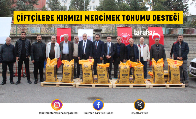 ÇİFTÇİLERE KIRMIZI MERCİMEK TOHUMU DESTEĞİ