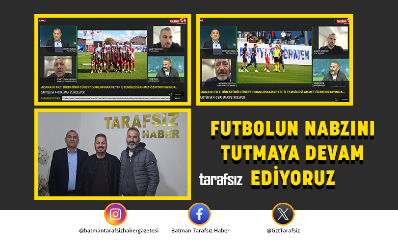 FUTBOLUN NABZINI TUTMAYA DEVAM EDİYORUZ