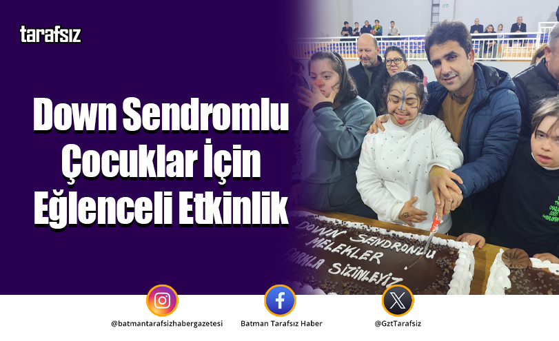 Down Sendromlu Çocuklar İçin Eğlenceli Etkinlik