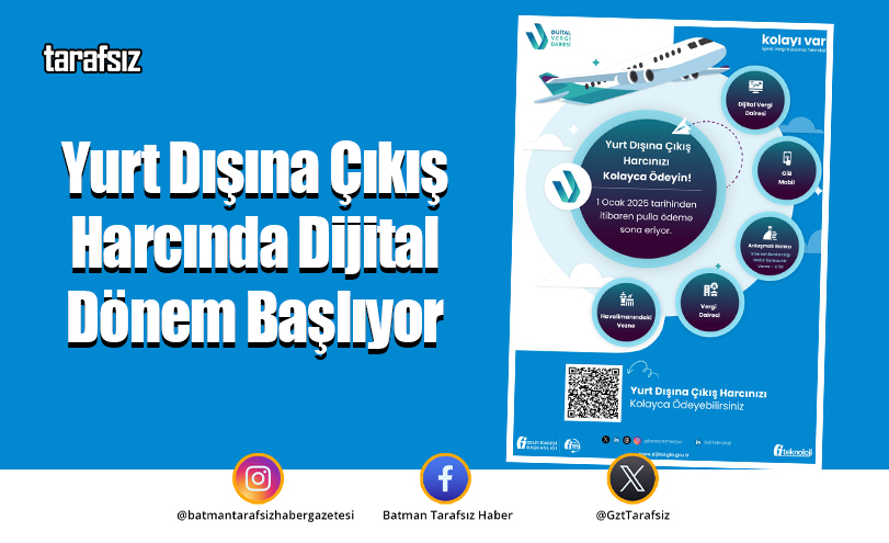 Yurt Dışına Çıkış Harcında Dijital Dönem Başlıyor