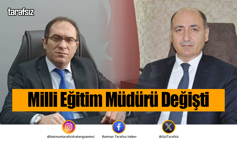 Milli Eğitim Müdürü Değişti