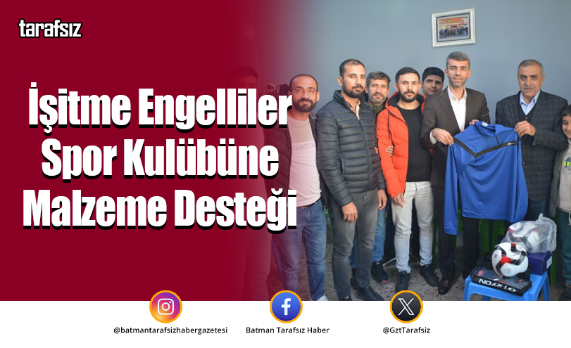 İşitme Engelliler Spor Kulübüne Malzeme Desteği