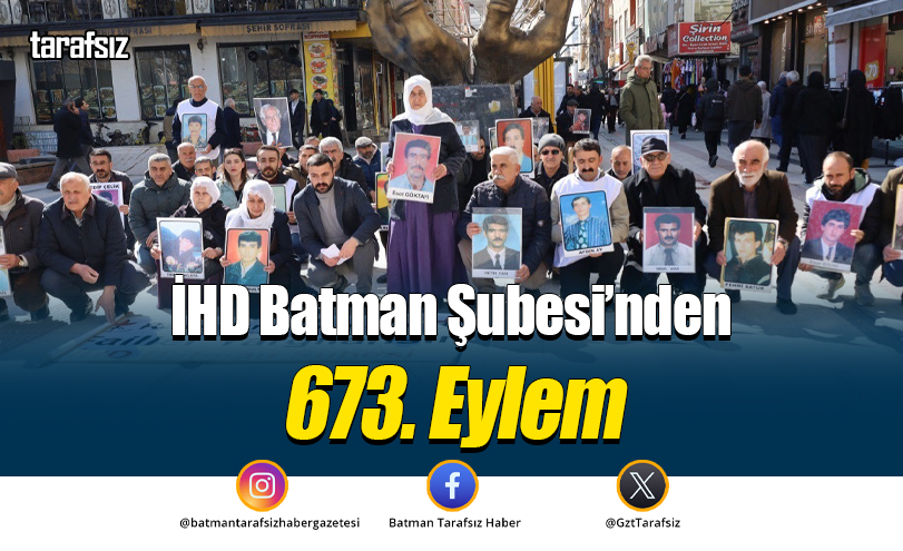 İHD Batman Şubesi’nden 673. Eylem
