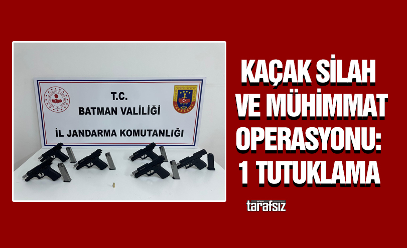 Kaçak Silah ve Mühimmat Operasyonu: 1 Tutuklama