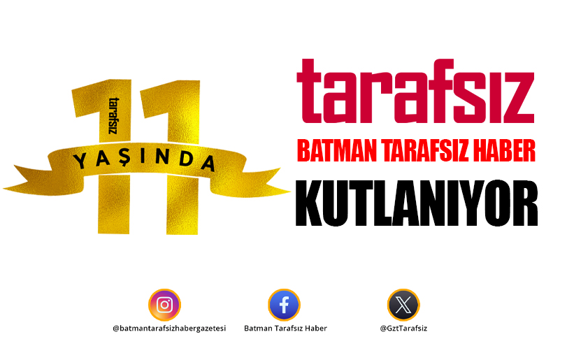 Batman Tarafsız Haber Kutlanıyor