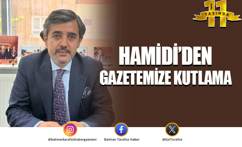 Hamidi’den Gazetemize Kutlama