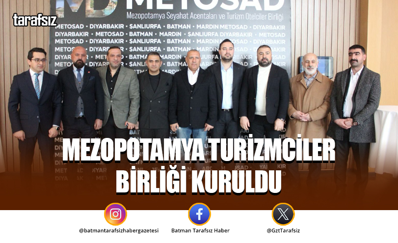 Mezopotamya Turizmciler Birliği Kuruldu