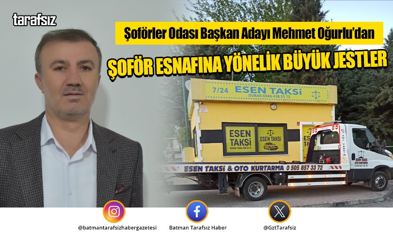 Şoförler Odası Başkan Adayı Mehmet Oğurlu’dan Büyük Jest!