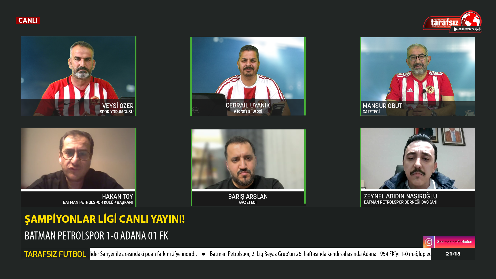 Tarafsız Futbol | Cebrail UYANIK, Veysi ÖZER, Mansur OBUT, Barış ARSLAN, Zeynel NASIROĞLU, Hakan TOY