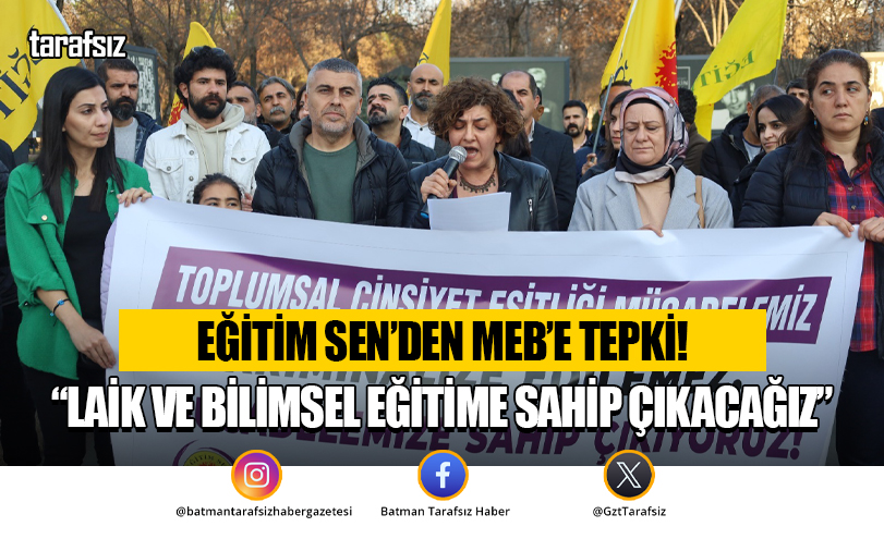 Eğitim Sen’den MEB’e Tepki!
