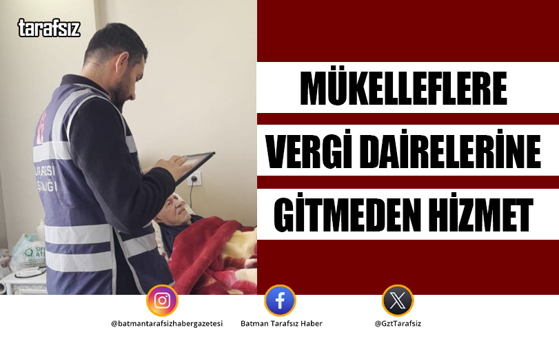 Mükelleflere Vergi Dairelerine Gitmeden Hizmet