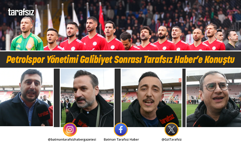 Petrolspor Yönetimi Galibiyet Sonrası Tarafsız Haber’e Konuştu