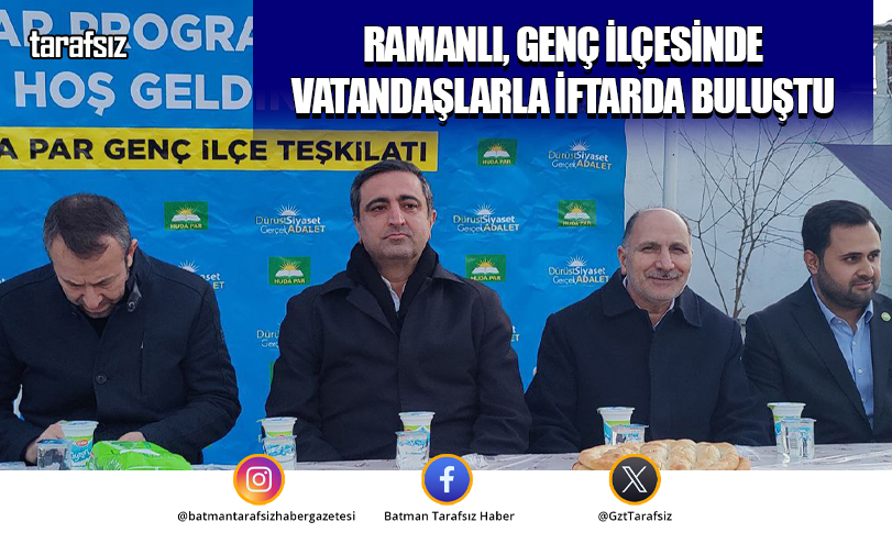 Ramanlı, Genç İlçesinde Vatandaşlarla İftarda Buluştu