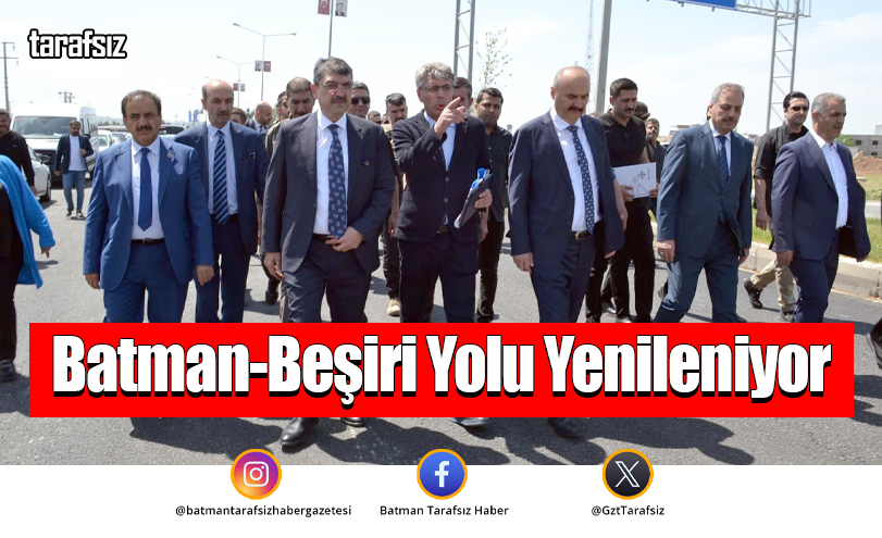 Batman-Beşiri Yolu Yenileniyor