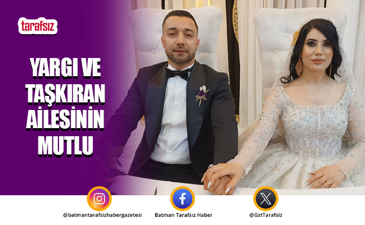 Yargı Ve Taşkıran Ailesinin Mutlu Günü