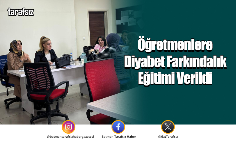 Öğretmenlere Diyabet Farkındalık Eğitimi Verildi