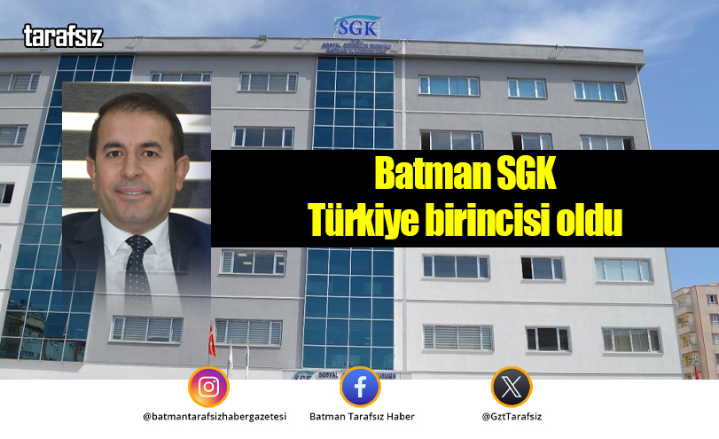 Batman SGK Türkiye birincisi oldu