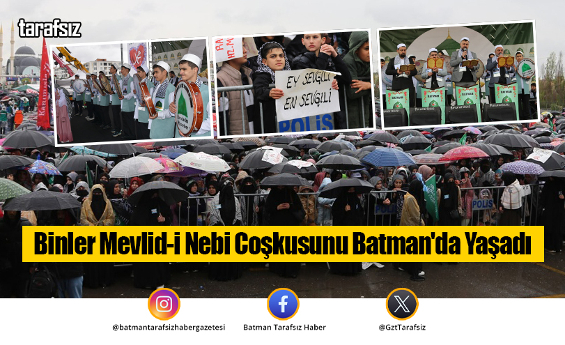 Binler Mevlid-i Nebi Coşkusunu Batman’da Yaşadı