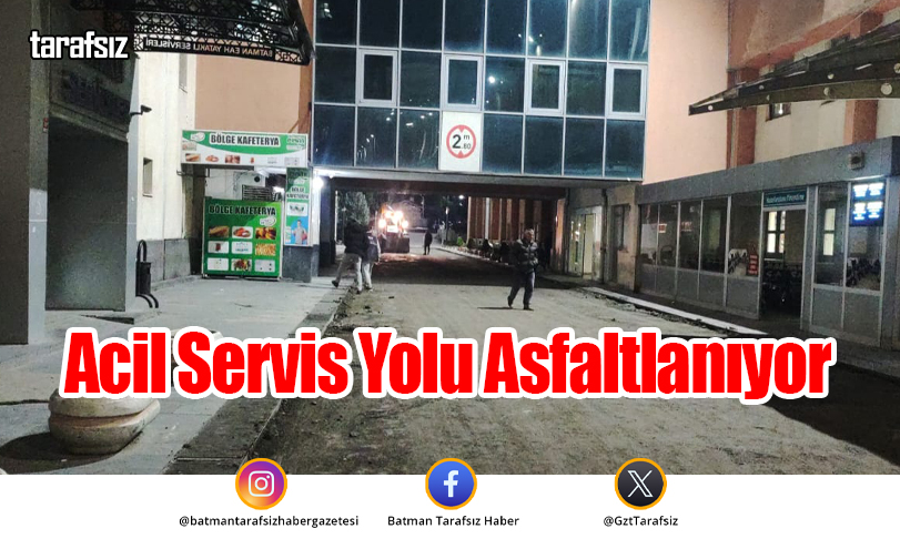 Acil Servis Yolu Asfaltlanıyor