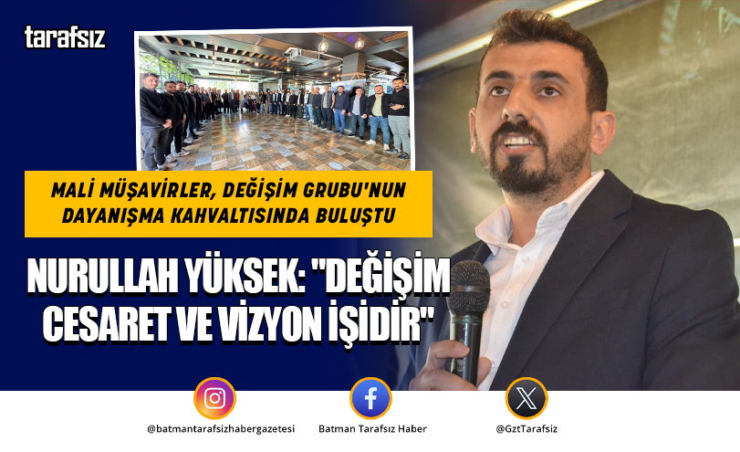 Mali Müşavirler, Değişim Grubu’nun Dayanışma Kahvaltısında Buluştu