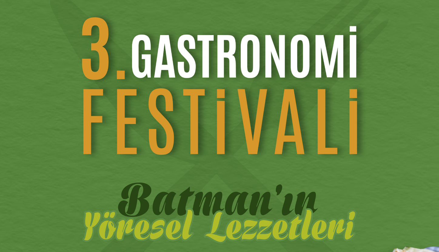 Batman Üniversitesi’nde 3. Gastronomi Festivali Başlıyor