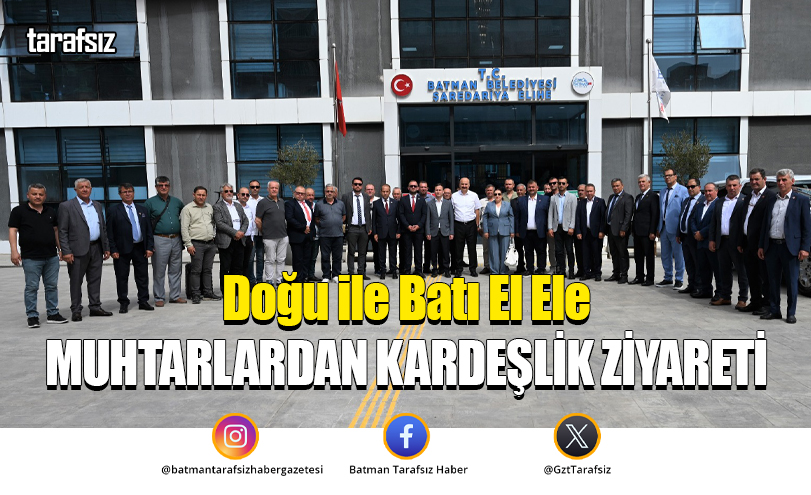 MUHTARLARDAN KARDEŞLİK ZİYARETİ