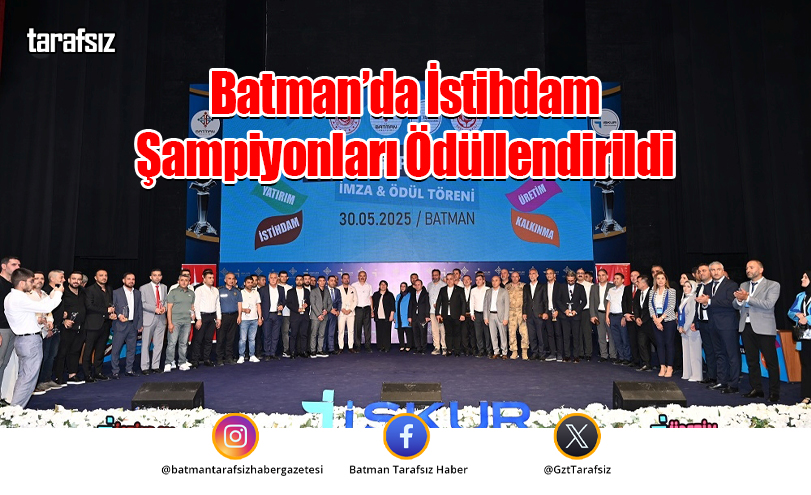 Batman’da İstihdam Şampiyonları Ödüllendirildi