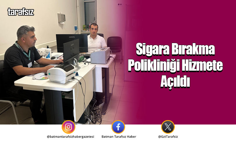 Sigara Bırakma Polikliniği Hizmete Açıldı
