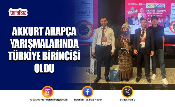 Akkurt Arapça Yarışmalarında Türkiye Birincisi Oldu