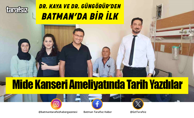 Mide Kanseri Ameliyatında Tarih Yazdılar